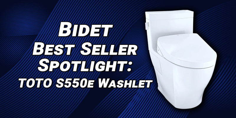 Bidet Best Seller Spotlight: TOTO S550e Washlet