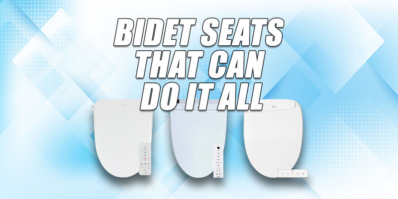 Bidet Seats That Can Do It All