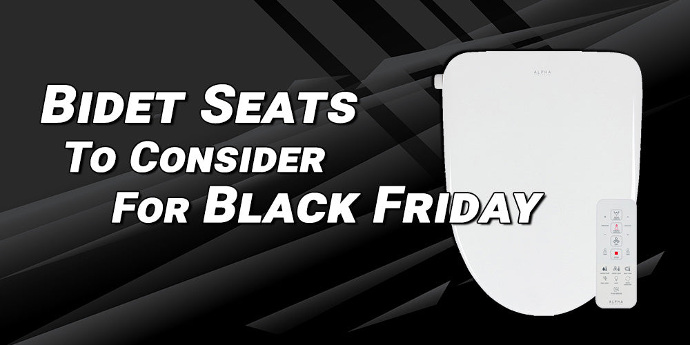 Bidet Seats To Consider on Black Friday