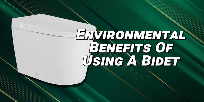 Environmental Benefits of Using a Bidet