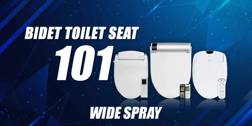Bidet Toilet Seat 101: Wide Spray