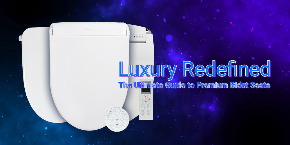 Luxury Redefined: The Ultimate Guide to Premium Bidet Seats